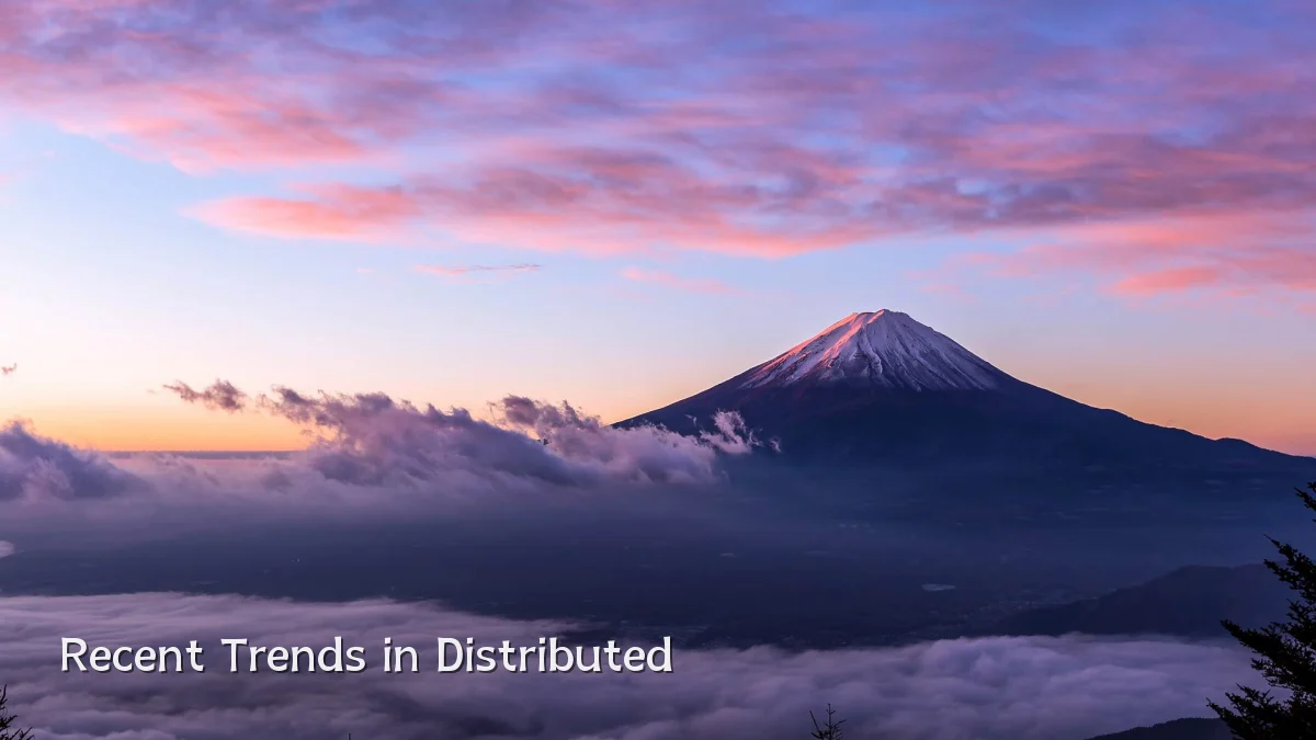 Recent Trends in Distributed